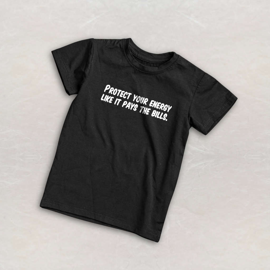 Protect Your Energy Like It Pays the Bills. Tee — Energy Protection Short Sleeve T-Shirt | Unisex