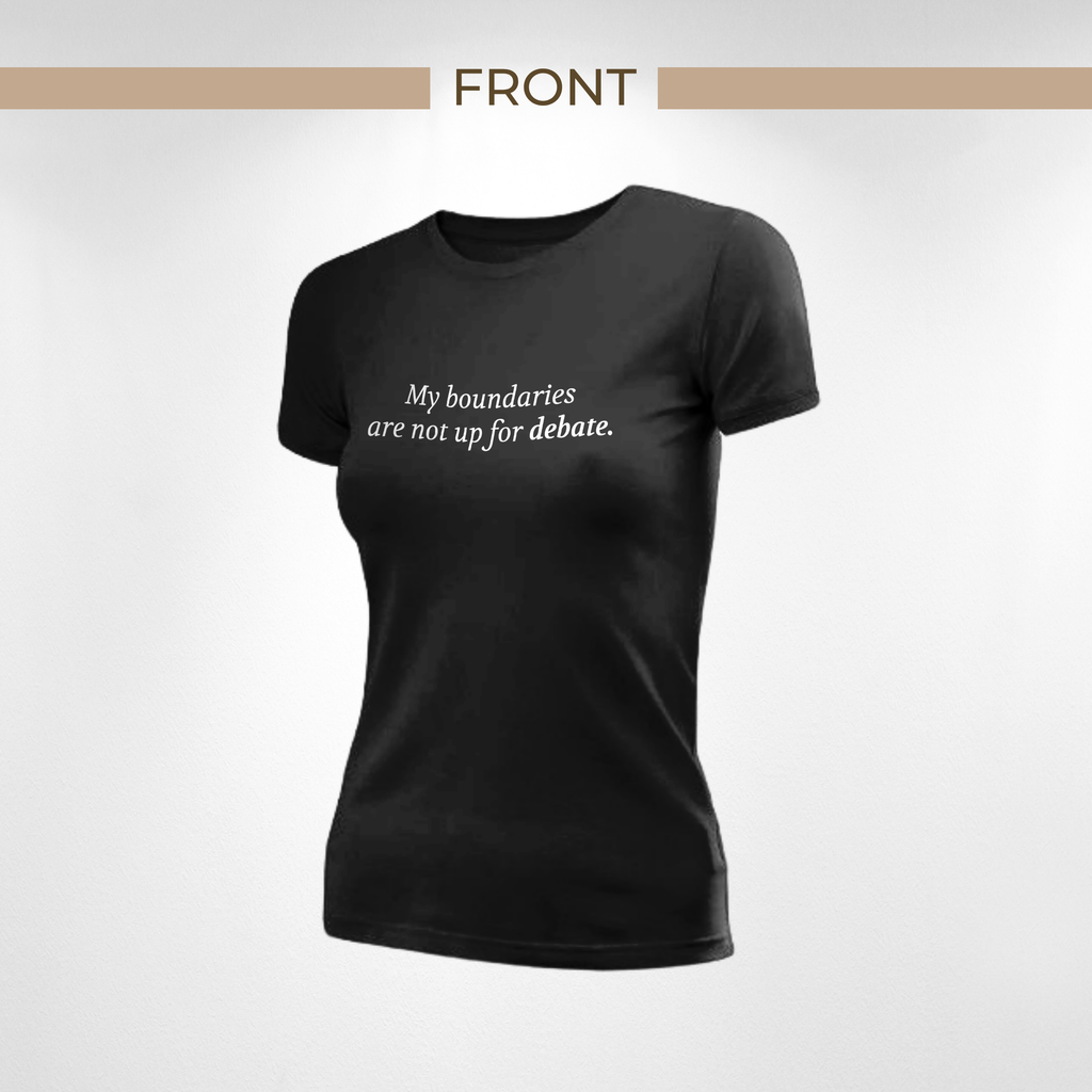My Boundaries Are Not Up for Debate. Tee — Assertive Boundary-Setting Short Sleeve T-Shirt | Unisex
