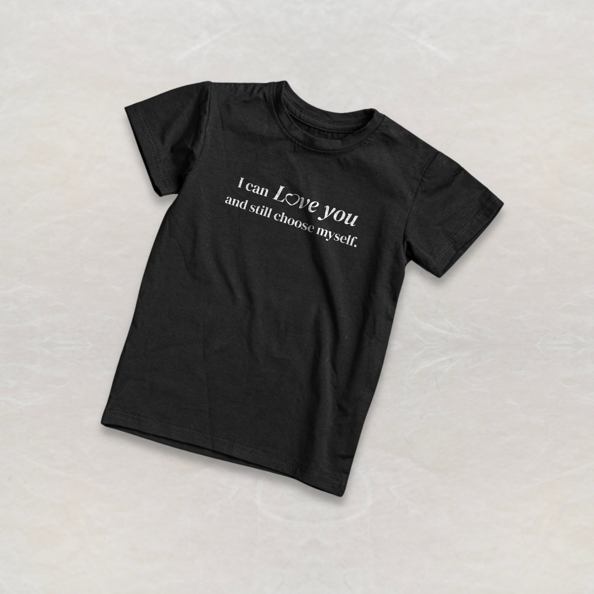 I Can Love You and Still Choose Myself. Tee — Self-Love & Boundaries Short Sleeve T-Shirt | Unisex