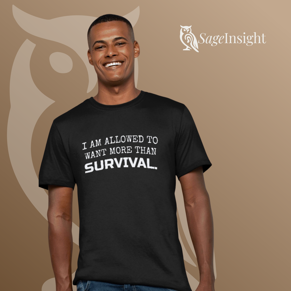 I Am Allowed to Want More Than Survival. Tee — Healing & Growth Short Sleeve T-Shirt | Unisex