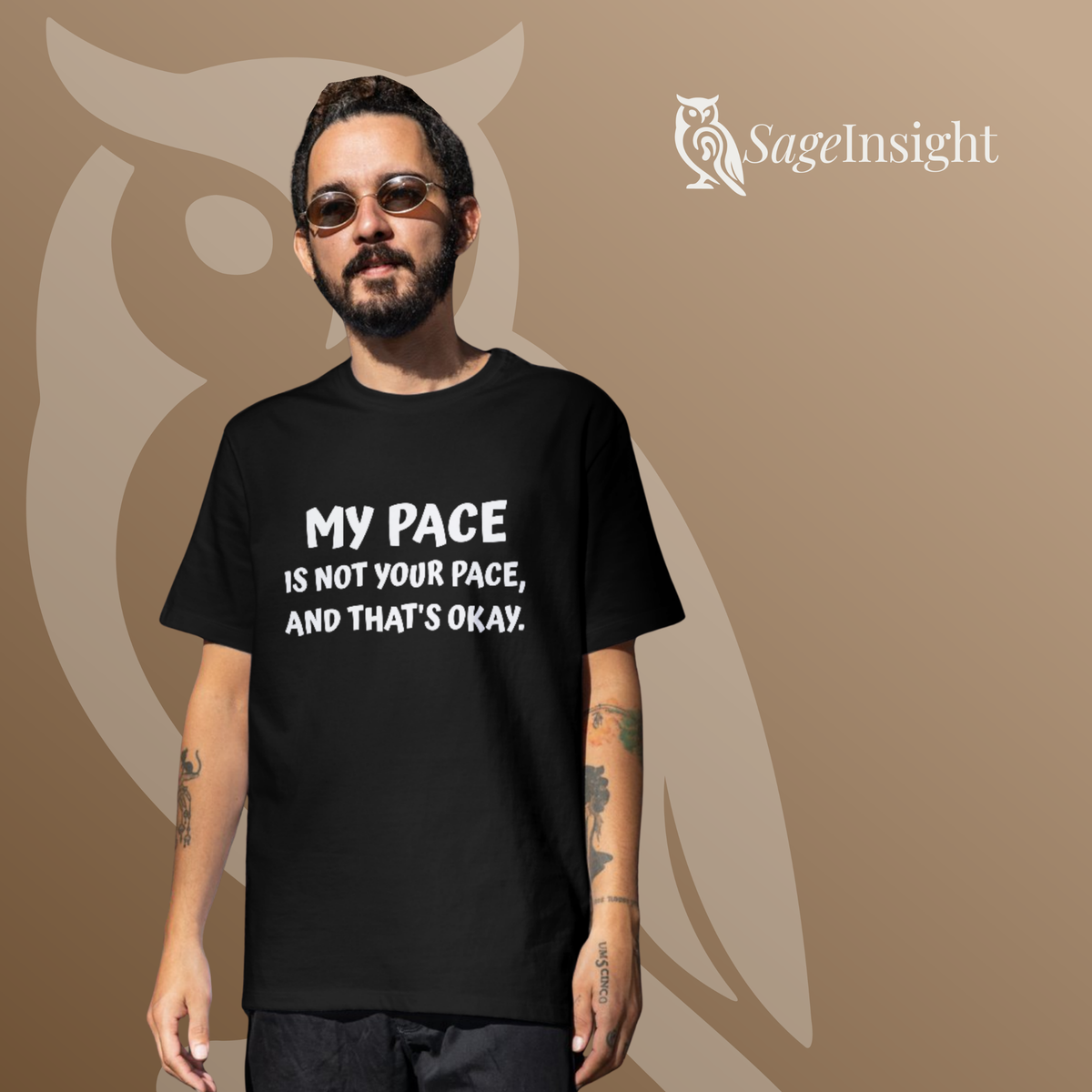 My Pace Is Not Your Pace, and That's Okay. Tee — Mindful Living Short Sleeve T-Shirt | Unisex